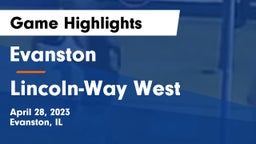 Evanston  vs Lincoln-Way West  Game Highlights - April 28, 2023