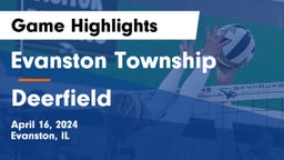 Evanston Township  vs Deerfield  Game Highlights - April 16, 2024