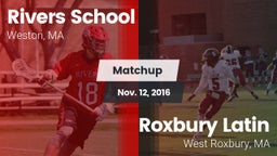 Matchup: Rivers vs. Roxbury Latin  2016