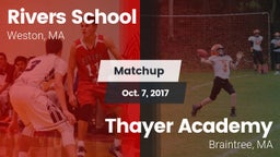 Matchup: Rivers vs. Thayer Academy  2017