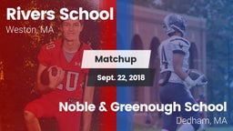 Matchup: Rivers vs. Noble & Greenough School 2018