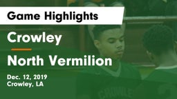Crowley  vs North Vermilion  Game Highlights - Dec. 12, 2019