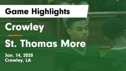 Crowley  vs St. Thomas More  Game Highlights - Jan. 14, 2020