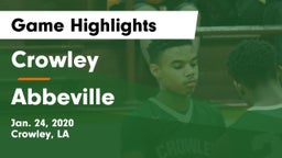 Crowley  vs Abbeville  Game Highlights - Jan. 24, 2020