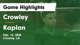 Crowley  vs Kaplan  Game Highlights - Feb. 14, 2020