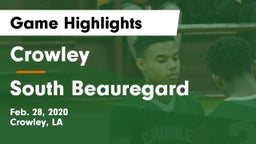Crowley  vs South Beauregard  Game Highlights - Feb. 28, 2020