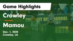 Crowley  vs Mamou Game Highlights - Dec. 1, 2020