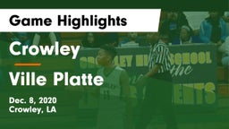 Crowley  vs Ville Platte  Game Highlights - Dec. 8, 2020