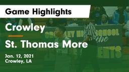 Crowley  vs St. Thomas More  Game Highlights - Jan. 12, 2021