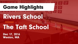 Rivers School vs The Taft School Game Highlights - Dec 17, 2016