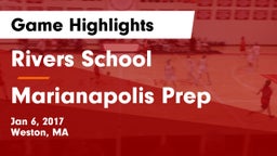 Rivers School vs Marianapolis Prep Game Highlights - Jan 6, 2017