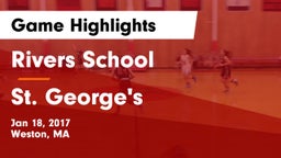 Rivers School vs St. George's  Game Highlights - Jan 18, 2017