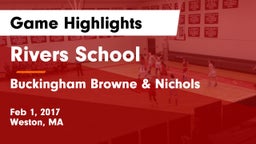 Rivers School vs Buckingham Browne & Nichols  Game Highlights - Feb 1, 2017
