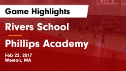 Rivers School vs Phillips Academy  Game Highlights - Feb 22, 2017