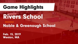 Rivers School vs Noble & Greenough School Game Highlights - Feb. 15, 2019