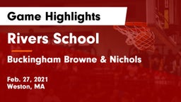 Rivers School vs Buckingham Browne & Nichols  Game Highlights - Feb. 27, 2021