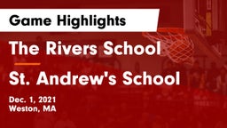 The Rivers School vs St. Andrew's School Game Highlights - Dec. 1, 2021