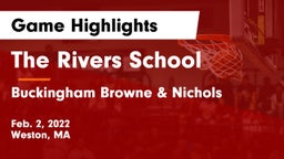 The Rivers School vs Buckingham Browne & Nichols  Game Highlights - Feb. 2, 2022