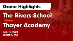 The Rivers School vs Thayer Academy  Game Highlights - Feb. 4, 2022