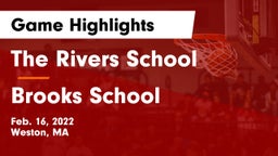 The Rivers School vs Brooks School Game Highlights - Feb. 16, 2022