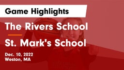 The Rivers School vs St. Mark's School Game Highlights - Dec. 10, 2022