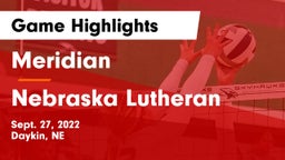 Meridian  vs Nebraska Lutheran  Game Highlights - Sept. 27, 2022