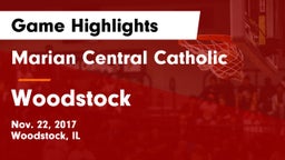 Marian Central Catholic  vs Woodstock  Game Highlights - Nov. 22, 2017