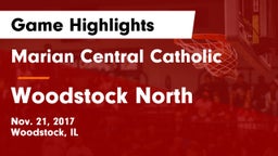 Marian Central Catholic  vs Woodstock North  Game Highlights - Nov. 21, 2017