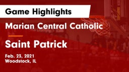 Marian Central Catholic  vs Saint Patrick  Game Highlights - Feb. 23, 2021