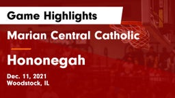 Marian Central Catholic  vs Hononegah  Game Highlights - Dec. 11, 2021