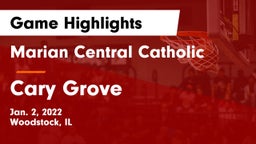 Marian Central Catholic  vs Cary Grove Game Highlights - Jan. 2, 2022
