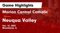 Marian Central Catholic  vs Neuqua Valley  Game Highlights - Jan. 16, 2023