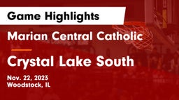Marian Central Catholic  vs Crystal Lake South  Game Highlights - Nov. 22, 2023
