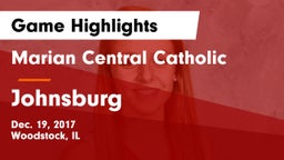 Marian Central Catholic  vs Johnsburg Game Highlights - Dec. 19, 2017