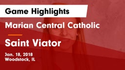 Marian Central Catholic  vs Saint Viator  Game Highlights - Jan. 18, 2018