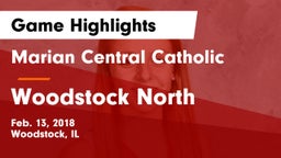 Marian Central Catholic  vs Woodstock North  Game Highlights - Feb. 13, 2018