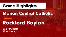 Marian Central Catholic  vs Rockford Boylan Game Highlights - Dec. 27, 2018