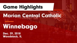 Marian Central Catholic  vs Winnebago  Game Highlights - Dec. 29, 2018