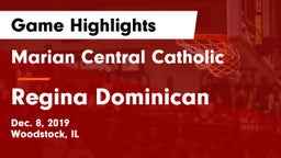 Marian Central Catholic  vs Regina Dominican  Game Highlights - Dec. 8, 2019