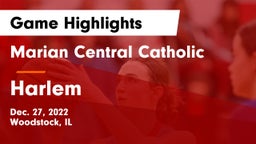 Marian Central Catholic  vs Harlem  Game Highlights - Dec. 27, 2022