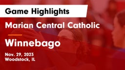 Marian Central Catholic  vs Winnebago  Game Highlights - Nov. 29, 2023