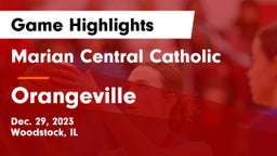 Marian Central Catholic  vs Orangeville  Game Highlights - Dec. 29, 2023
