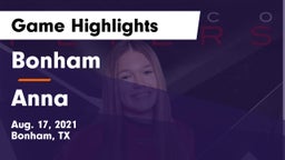 Bonham  vs Anna  Game Highlights - Aug. 17, 2021