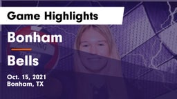 Bonham  vs Bells  Game Highlights - Oct. 15, 2021