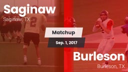 Matchup: Saginaw  vs. Burleson  2017