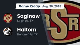 Recap: Saginaw  vs. Haltom  2018