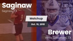 Matchup: Saginaw  vs. Brewer  2018