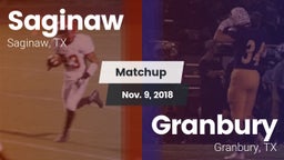 Matchup: Saginaw  vs. Granbury  2018