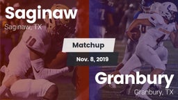 Matchup: Saginaw  vs. Granbury  2019