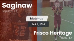 Matchup: Saginaw  vs. Frisco Heritage  2020